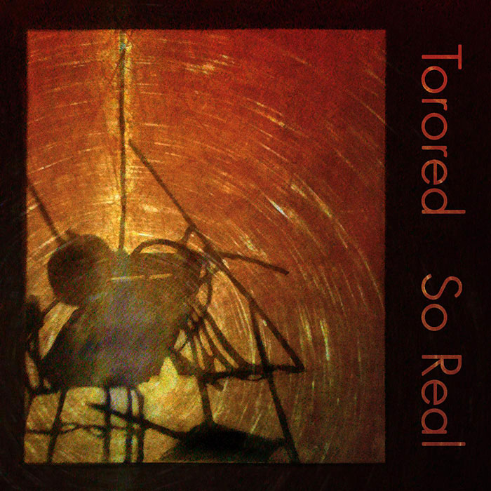 Torored song So Real